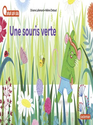 cover image of À la Queue Leu Leu. Une souris verte